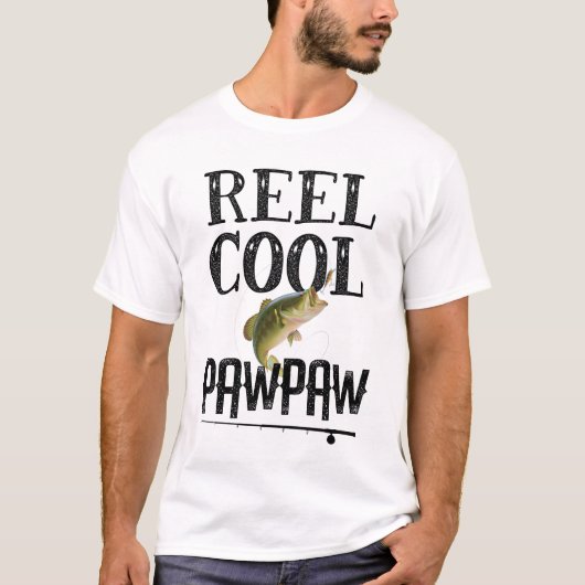 Reel Cool Pawpaw Funny Vist Pun Grandpa Mannen T-shirt (Voorkant)