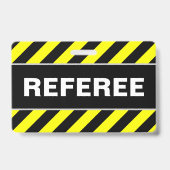 "REFEREE" + zwarte & gele Stripes-badge Badge (Back)