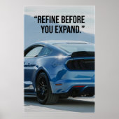 Refine Before You Expand Car Quote Poster (Devant)