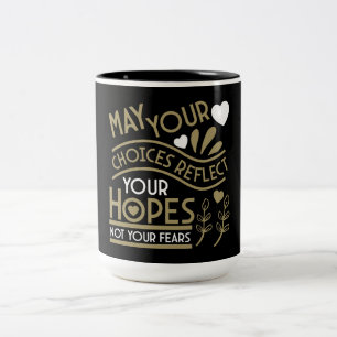 Reflecteer je hoop en motivatie tweekleurige koffiemok