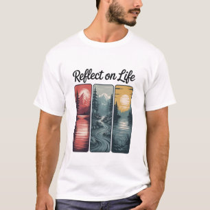 Reflecteer op het Meer van het Leven Inspirerend B T-shirt