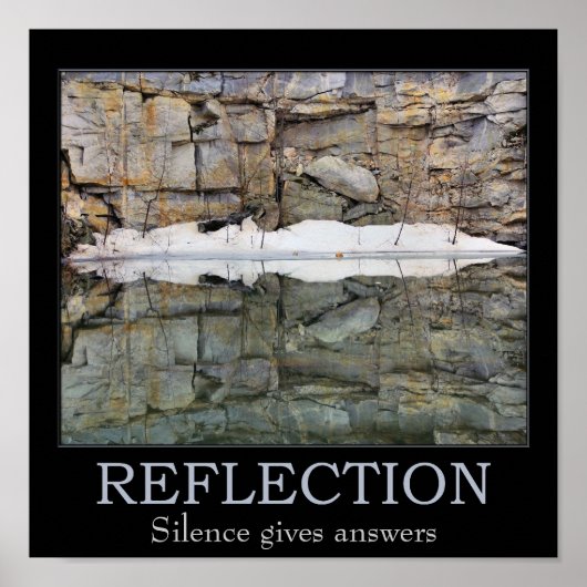 Reflectie Silence Rock Wall Inspirerend Quote Poster (Voorkant)