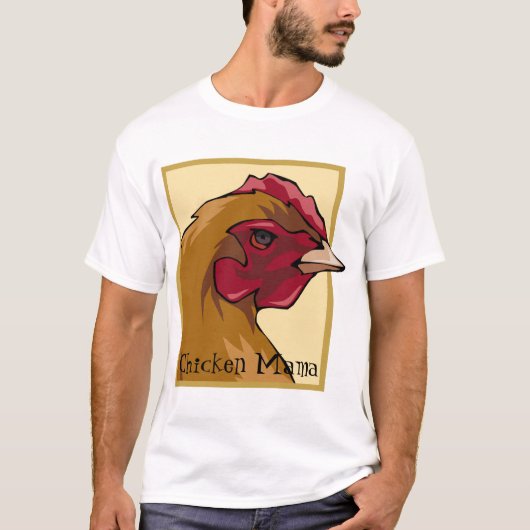 Regal Chicken Mama T-shirt (Voorkant)
