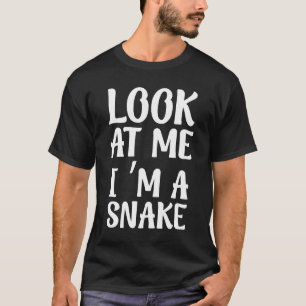 Regarde Moi Je Suis Un Serpent T-Shirt Costume