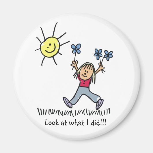 Regardez Ce Que J'Ai Fait Magnet (Devant)