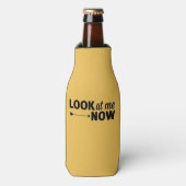 Regardez-moi maintenant Glacière de bouteille (Bottle Devant)