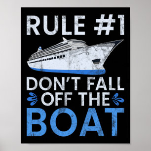 Regel #1 Dont Herfst van de bootfamilie cruise Dra Poster