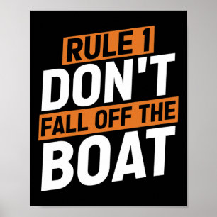 Regel 1 Herfst niet van de boot Funny Ship Cruise Poster