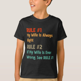 Regel #1 mijn vrouw heeft altijd gelijk - grappige t-shirt
