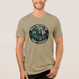 Regels Beschermen Je Tegen Jezelf  Tri-Blend Shirt