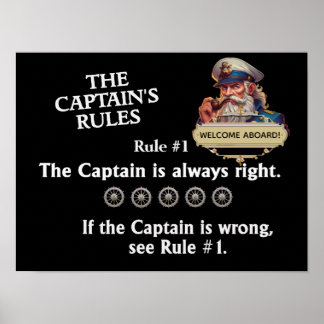 Regels van de kapitein - Kapitein heeft altijd gel Poster