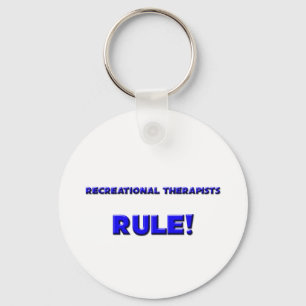 Regels voor recreatieve therapieën! sleutelhanger