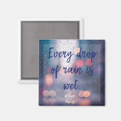 Regen is natte magneet (Voorkant / Achterkant)