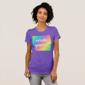 Regenboog "Creëer Yourself" T-shirt (Voorkant volledig)