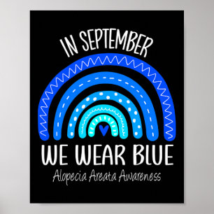 Regenboog In september Draag we Blue Alopecia Area Poster