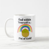 Regenboog vind in jezelf een pot goud koffiemok (Links)