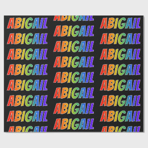 Regenboog Voornaam "ABIGAIL"; Leuk & Kleurrijk Cadeaupapier