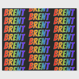 Regenboog Voornaam "BRENT"; Leuk & Kleurrijk Cadeaupapier