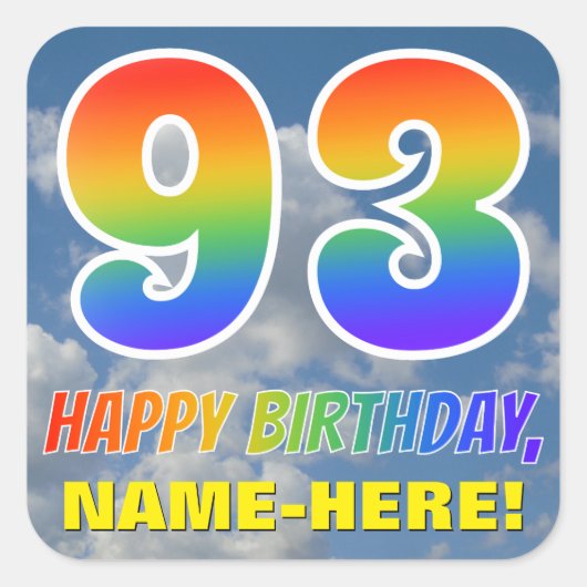 Regenboogblik "93" & "HAPPY BIRTHDAY", wolken, Sky Vierkante Sticker (Voorkant)