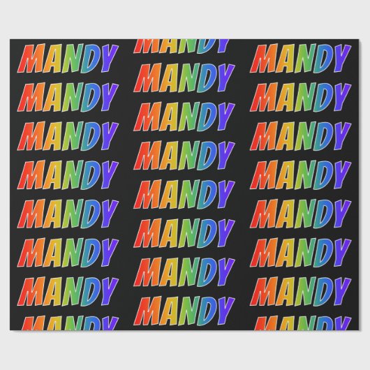 Regenboogvoornaam "MANDY"; Fun en kleurrijk Cadeaupapier (Vlak)