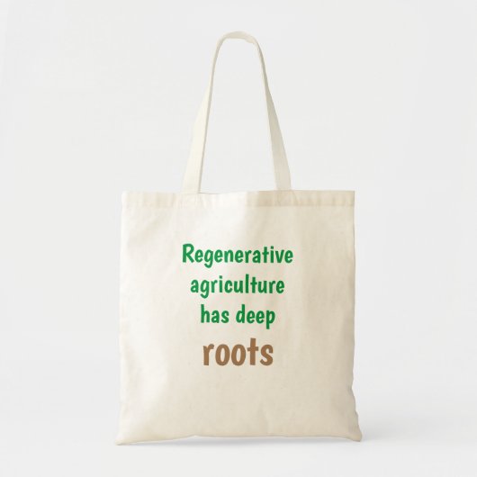 "Regeneratieve ag heeft diepe wortels", natuurlijk Tote Bag (Voorkant)