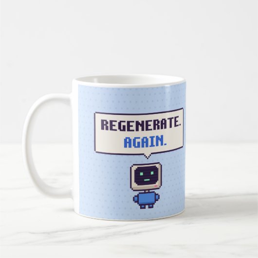 Régénérer. Encore. Mug Pixel AI Drôle (Gauche)