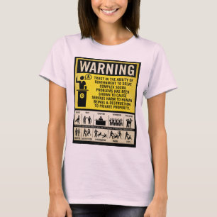 Regeringswaarschuwing Shirt