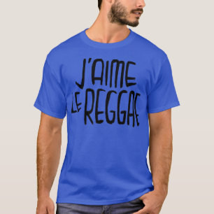 Reggae Music Love Reggae Typografie Jaime le Regga T-shirt