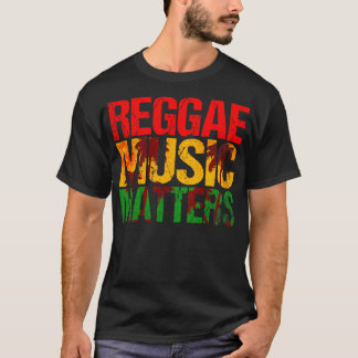 Reggae Music Matters T-shirt