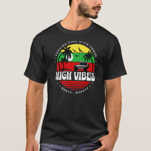 Reggae Rasta High Vibes Reggae Muziek Rastafarian T-shirt
