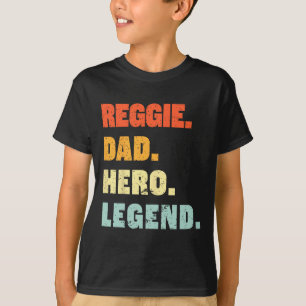 Reggie Dad Hero Legend Gepersonaliseerde aangepast T-shirt