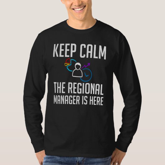 Regional Manager Assistant To The Management 1 T-shirt (Voorkant)
