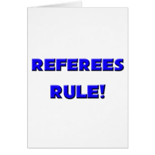 Règle d'arbitres !