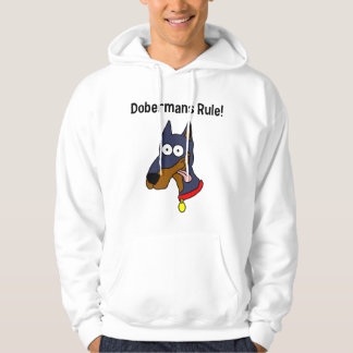 "Règle de dobermann !" Sweat - shirt à capuche
