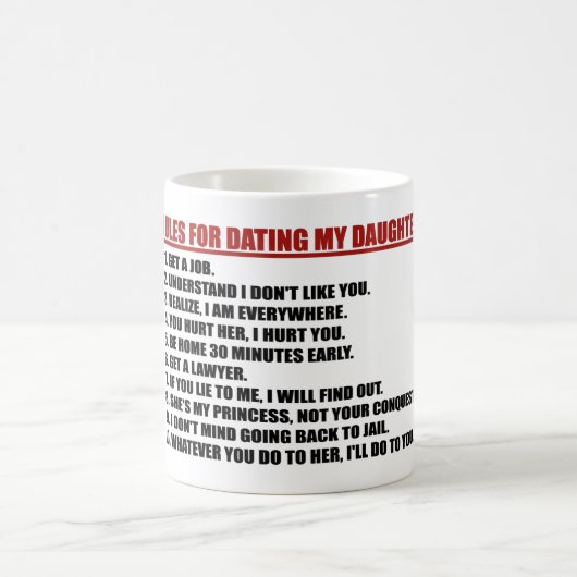 Règles pour dater ma tasse de café de fille (Centre)