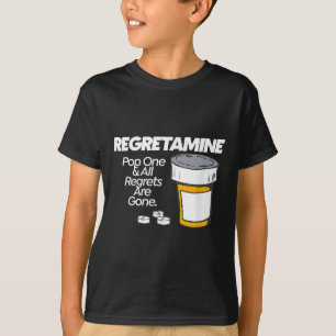 Regretamine Quote Social Media Receptfles T-shirt