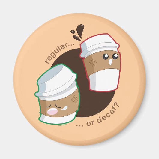 Regular or Decaf? Magneet (Voorkant)