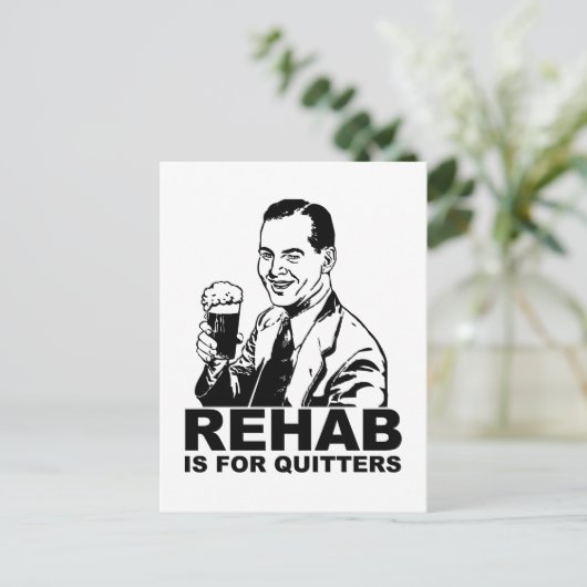 Rehab is voor Quitters Briefkaart (Staand voorkant)