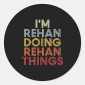 Rehan Name Rehan D Name First Given  Ronde Sticker (Voorkant)