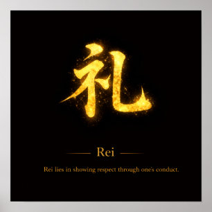 Rei (礼) Een van de Zeven Deugden van Bushidō Poster