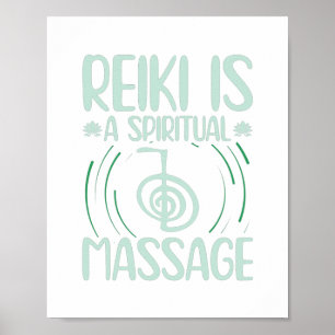 Reiki is een spirituele massage   Cadeauidee Poster