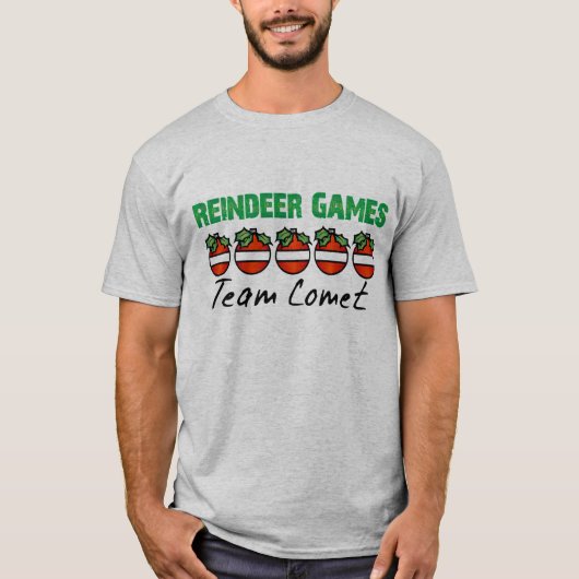 Reindeer Games:Team Comet T-shirt (Voorkant)