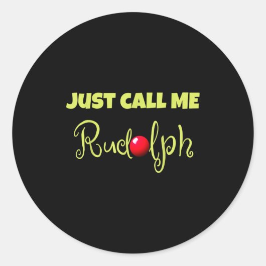 Reindeer Just Call Me Rudolph Christmas Couples Co Ronde Sticker (Voorkant)
