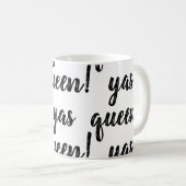 REINE DE YAS ! Tasse de café (Devant droit)