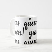 REINE DE YAS ! Tasse de café (Devant gauche)