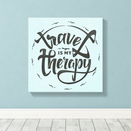 Reis is mijn therapie canvas afdruk (Insitu (Houten vloer))