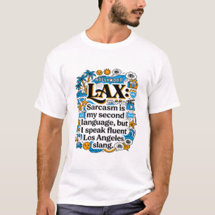 Reis slogan van Los Angeles California LAX Airport T-shirt