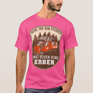 reis voor het sterven - Camper camper T-shirt