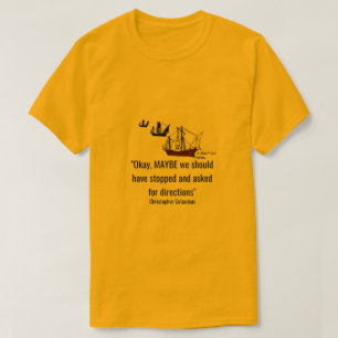 Reisdag 62 van Columbus - een MisterP-Shirt T-shirt