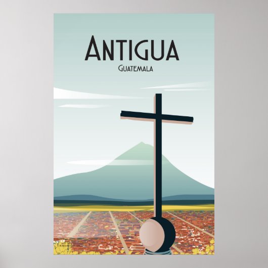 Reisposter Antigua Guatemala Poster (Voorkant)